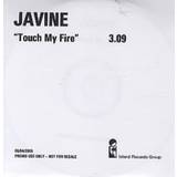 Javine Touch My Fire 2005 UK CD-R acetate CD-R ACETATE