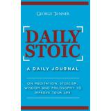 Daily Stoic - Hardcover Version - George Tanner - 9781914513350