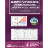 Climate-FVS Version 2 - 9781511825177