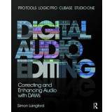 Digital Audio Editing: Correcting and Enhancing Audio in... (Bog, Hardback, Engelsk)