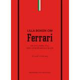 Lilla Boken Om Ferrari - En Hyllning Till Den Legendariska Bilen