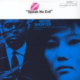 Wayne Shorter Speak No Evil - 180gm Vinyl + Booklet 2016 UK vinyl LP BST-84194