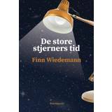 De Store Stjerners Tid - Finn Wiedemann - 9788794083706