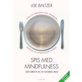 Baltzer, Lise: Spis med Mindfulness