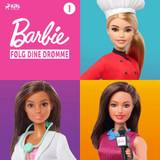 Barbie - Følg Dine Drømme - Historiesamling 1 - 9788728529317