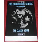 The Counterfeit Stones The Classic Years Of Decadence UK poster TOUR POSTER