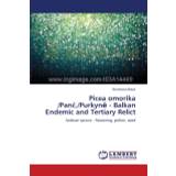 Picea omorika /Pan&#269;./Purkyn&#277; - Balkan Endemic and Tertiary Relict - Branislava Batos - 9783659475641