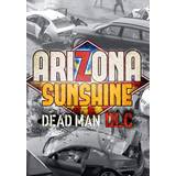 Arizona Sunshine - Dead Man DLC for PC - Steam Download Code