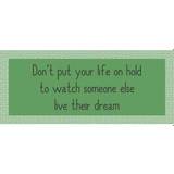Ib Laursen Metal Sign - Don't put your life on hold