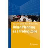 Urban Planning as a Trading Zone - 9789400758537