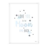 Plakat: Love you to the moon and back (Drengeværelset)
