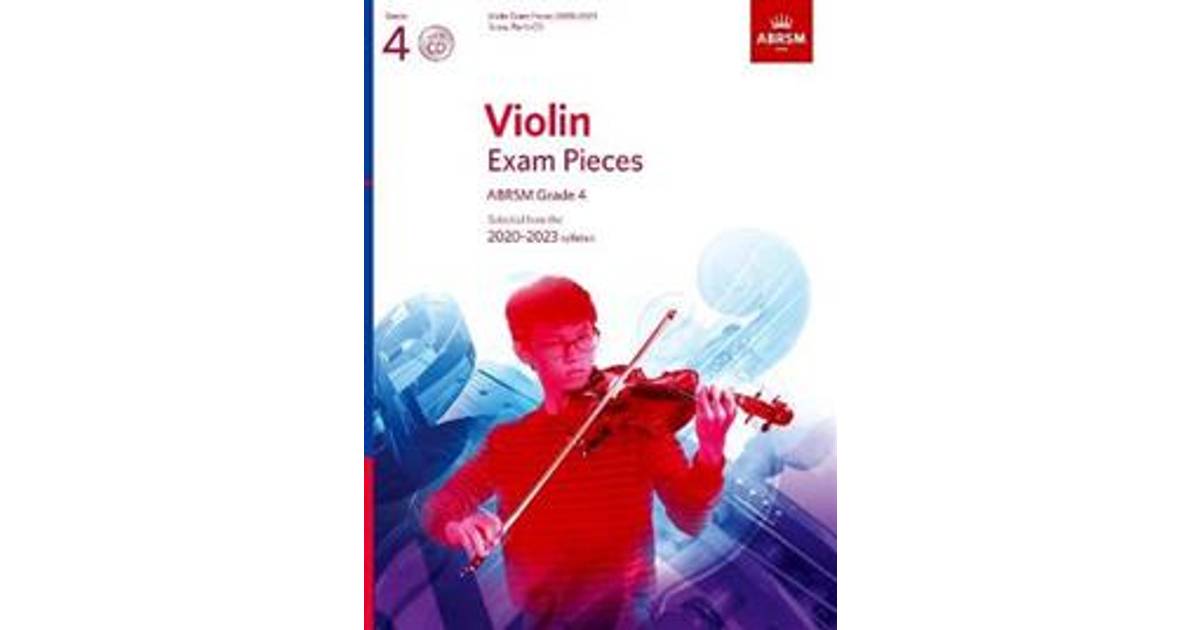 udsættelse vene sæt ind Violin Exam Pieces 2020-2023, ABRSM Grade 4, Score, Part & CD (Ukendt format,  2019) (Lydbog, CD, 2019) • Pris »