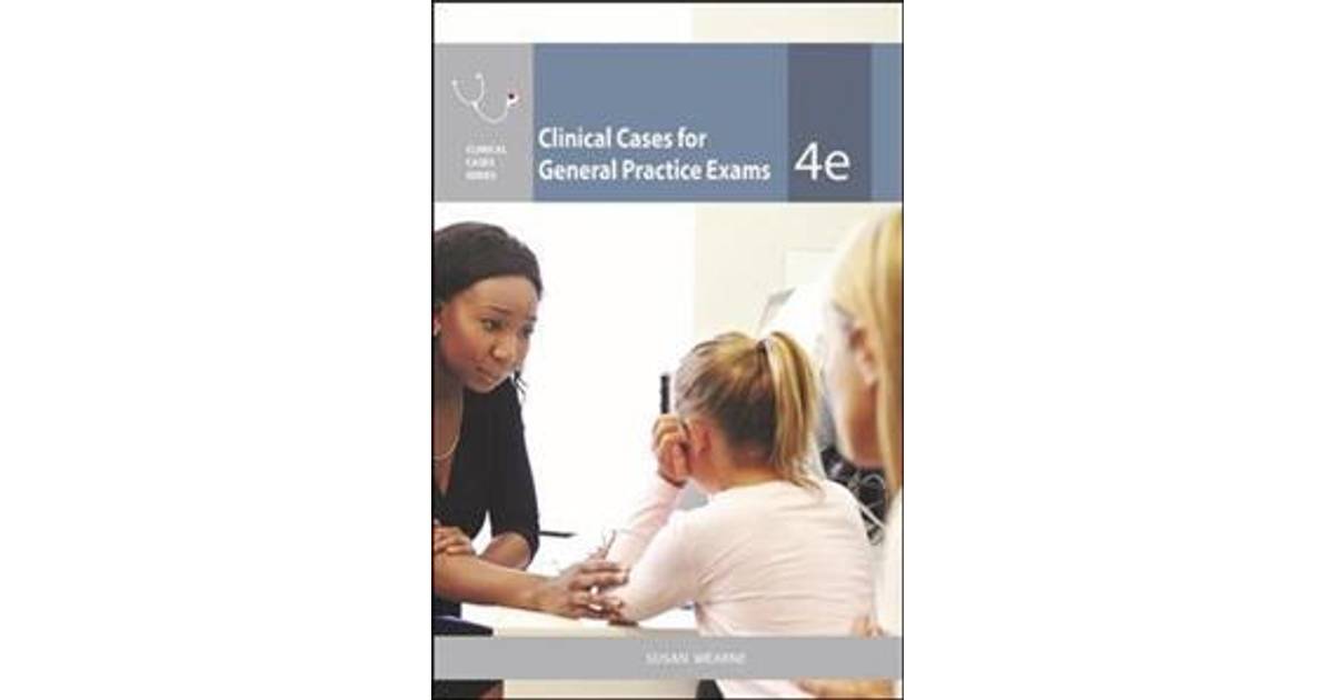 Clinical Cases for General Practice Exams • Se priser hos os