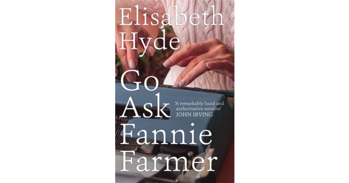 Brød håber skrivestil Go Ask Fannie Farmer (Andet format, 2018) • Se pris »