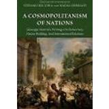 A Cosmopolitanism of Nations (Indbundet, 2009)
