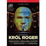 Film Szymanowski:Krol Roger [Mariusz Kwiecien; Georgia Jarman; Saimir Pirgu; Kim Begley; Royal Opera Chorus; Orchestra of the Royal Opera House ] [OPUS ARTE: DVD]