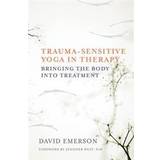 Trauma-Sensitive Yoga in Therapy (Indbundet, 2015)