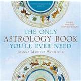 The Only Astrology Book You'll Ever Need (Hæftet, 2012)