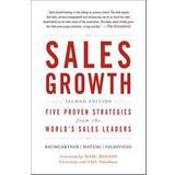 Sales Growth: Five Proven Strategies from the World's Sales Leaders (Indbundet, 2016)