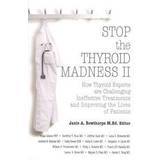 Stop the Thyroid Madness II (Hæftet, 2014)