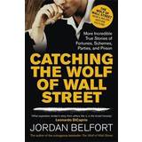 Catching the Wolf of Wall Street (Hæftet, 2013)