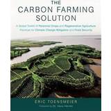 The Carbon Farming Solution (Indbundet, 2016)