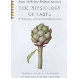 The Physiology of Taste (Hæftet, 2011)