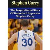 Stephen Curry: The Inspirational Story of Basketball Superstar Stephen Curry (Hæftet, 2013)