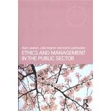 Ethics and Management in the Public Sector (Hæftet, 2013)