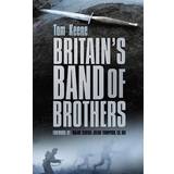 Britain's Band of Brothers (Indbundet, 2014)