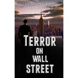 Terror on Wall Street (Hæftet, 2016)