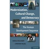 Modernization, Cultural Change, and Democracy (Hæftet, 2005)