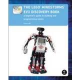 Lego mindstorms ev3 The Lego Mindstorms Ev3 Discovery Book: A Beginner's Guide to Building and Programming Robots (Hæftet, 2014)