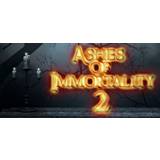Ashes of Immortality 2 (PC)