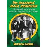 The Annotated Marx Brothers (Hæftet, 2015)