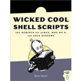 Wicked Cool Shell Scripts: 101 Scripts for Linux, OS X, and Unix Systems (Hæftet, 2016)