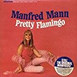 Flamingo plader Manfred Mann - Pretty Flamingo