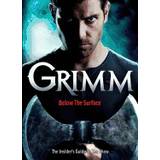 grimm below the surface the insiders guide to the show