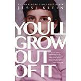 You'll Grow Out of It (Hæftet, 2017)