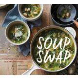 soup swap comforting recipes to make and share