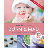 Helens bog om børn & mad: sådan får du dit barn til at spise (Hæftet, 2015)