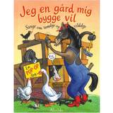 Bøger Jeg en gård mig bygge vil: Sange om tamdyr og vilddyr (Indbundet, 2010)