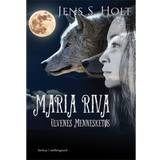 Maria Riva: ulvenes Mennesketøs (Hæftet, 2015)
