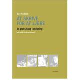 At skrive for at lære: en praksisbog i skrivning (Hæftet, 2013)