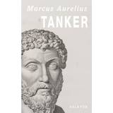 Marcus aurelius Tanker "til sig selv": Kejser Marcus Aurelius: Tanker "til sig selv" (E-bog, 2015)