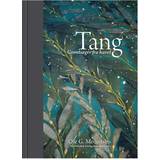 Tang: grøntsager fra havet (Indbundet, 2009)