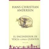 Spansk Bøger El encendedor de yesca y otros cuentos (Indbundet, 2003)