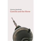 Camilla and the horse (Hæftet, 2008)
