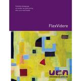 Flexvidere: Fleksible tankegange om studier og undervisning efter to år med FlexVid (E-bog, 2014)