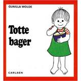 Totte bøger Totte bager (Indbundet, 1998)